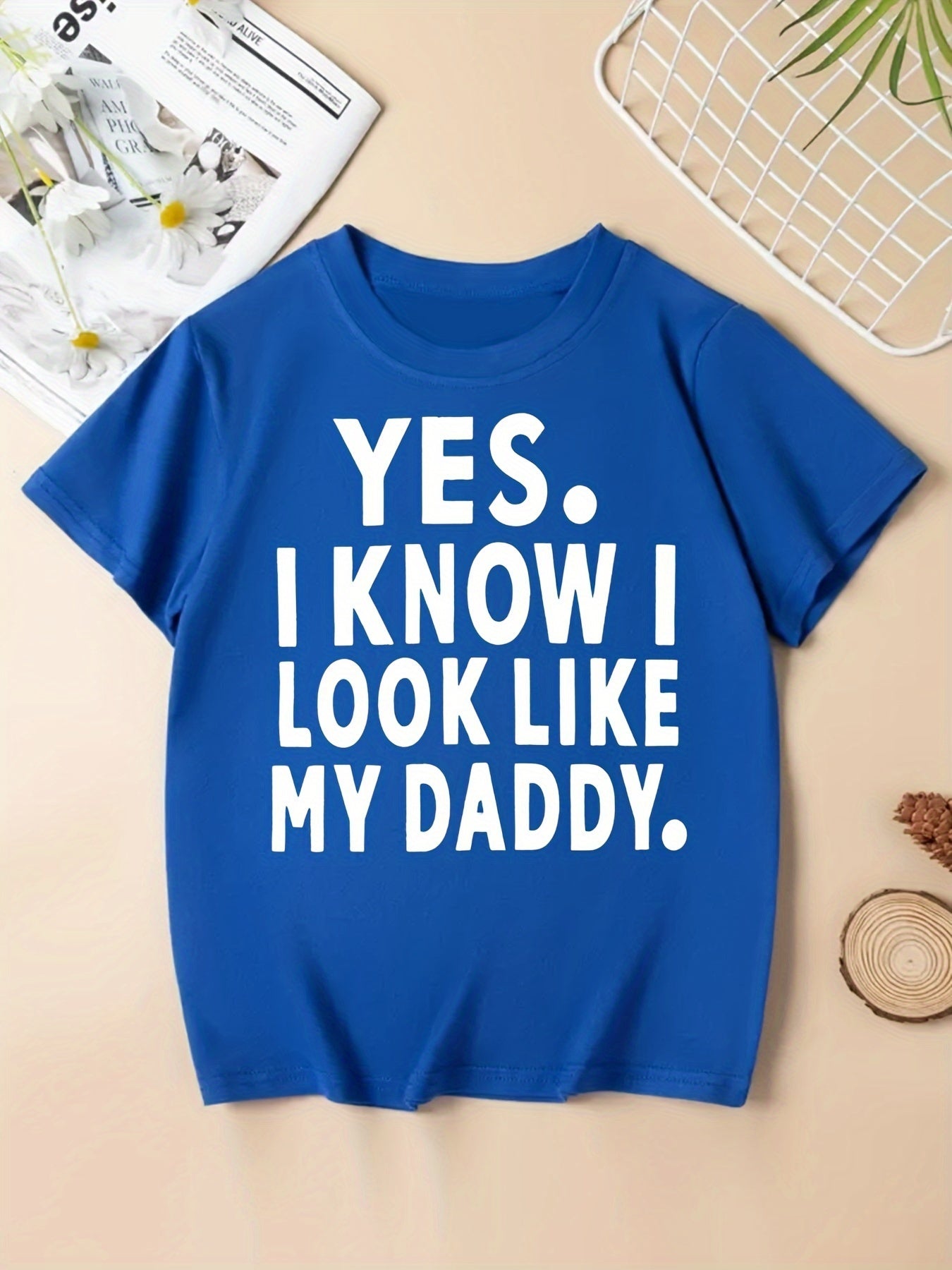 Girls' I Know I Look Like My Daddy Graphic Tee 100% Cotton