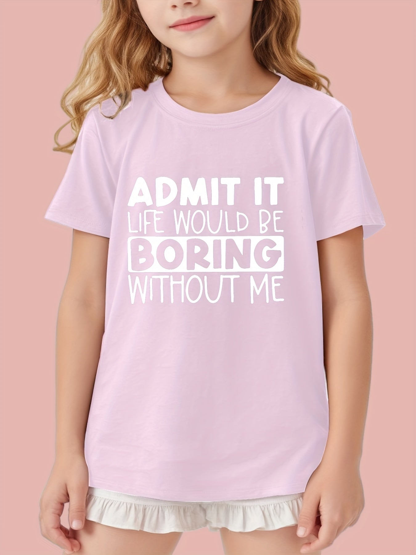 "Boring Without Me" Girls' Short Sleeve T-shirt Casual Wear